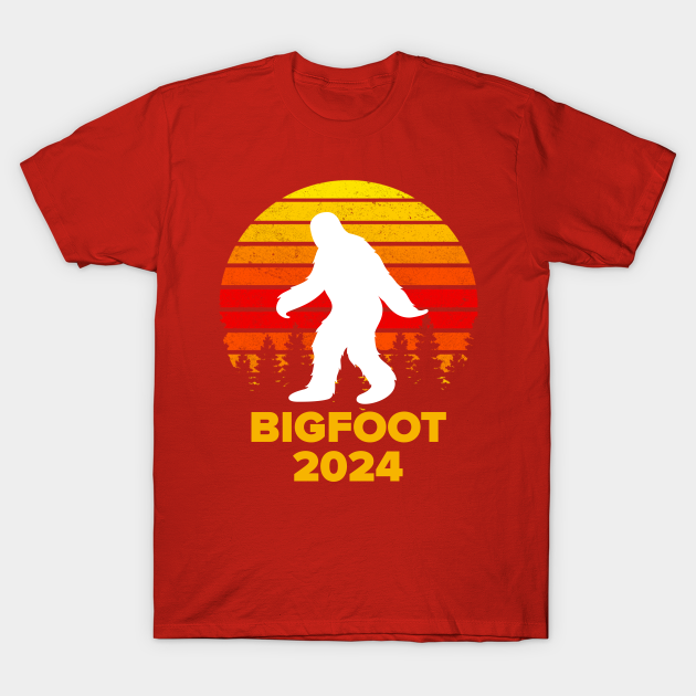 Bigfoot 2024 President of America Bigfoot 2024 TShirt TeePublic